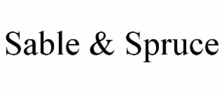 SABLE & SPRUCE