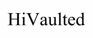 HIVAULTED