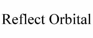 REFLECT ORBITAL