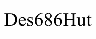 DES686HUT