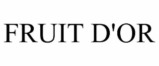 FRUIT D'OR