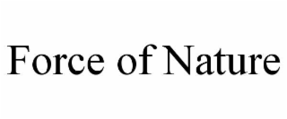 FORCE OF NATURE