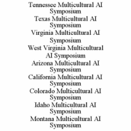 TENNESSEE MULTICULTURAL AI SYMPOSIUM                                                                                                                                        TEXAS MULTICULTURAL AI SYMPO
