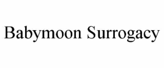 BABYMOON SURROGACY