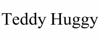 TEDDY HUGGY