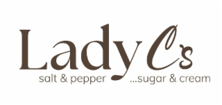 LADY C'S SALT & PEPPER ...SUGAR & CREAM