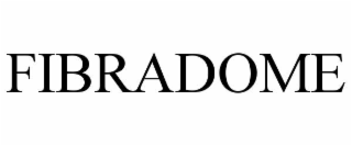 FIBRADOME