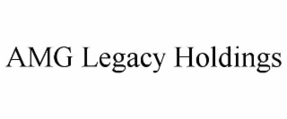 AMG LEGACY HOLDINGS