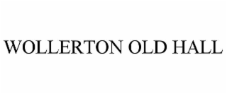 WOLLERTON OLD HALL