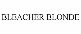 BLEACHER BLONDE