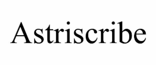 ASTRISCRIBE