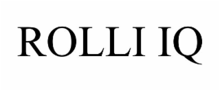 ROLLI IQ