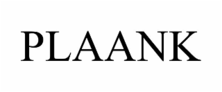 PLAANK