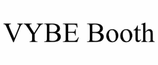 VYBE BOOTH