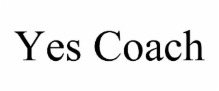 YES COACH