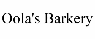 OOLA'S BARKERY