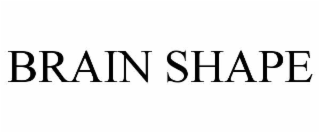 BRAIN SHAPE