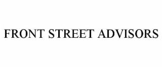 FRONT STREET ADVISORS