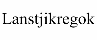 LANSTJIKREGOK