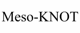 MESO-KNOT