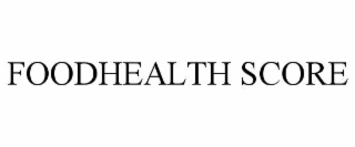 FOODHEALTH SCORE