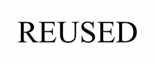REUSED