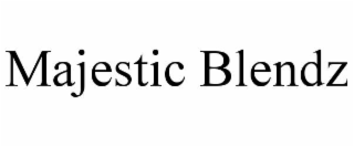 MAJESTIC BLENDZ