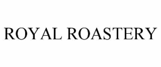 ROYAL ROASTERY