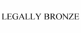 LEGALLY BRONZE