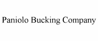 PANIOLO BUCKING COMPANY