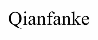 QIANFANKE