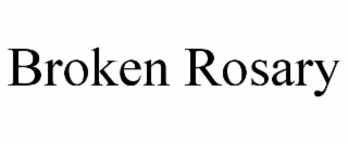 BROKEN ROSARY