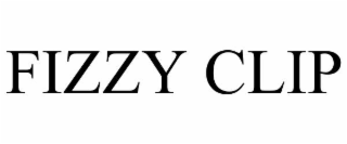 FIZZY CLIP