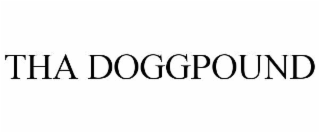 THA DOGGPOUND