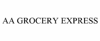 AA GROCERY EXPRESS