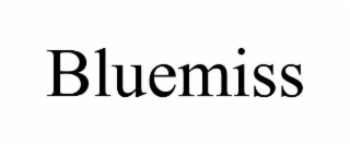 BLUEMISS