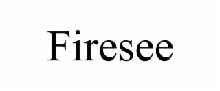 FIRESEE