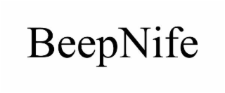 BEEPNIFE