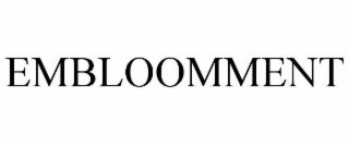 EMBLOOMMENT