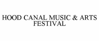 HOOD CANAL MUSIC & ARTS FESTIVAL