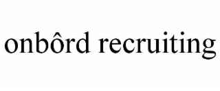 ONBÔRD RECRUITING