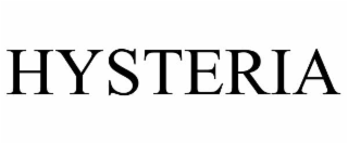 HYSTERIA