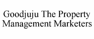 GOODJUJU THE PROPERTY MANAGEMENT MARKETERS