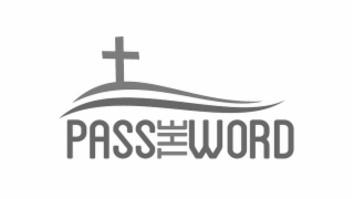 PASS THE WORD