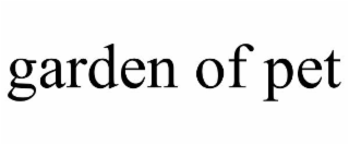 GARDEN OF PET
