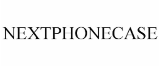 NEXTPHONECASE