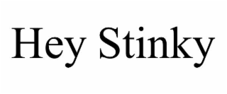 HEY STINKY