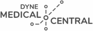 DYNE MEDICAL CENTRAL