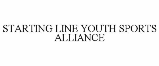 STARTING LINE YOUTH SPORTS ALLIANCE