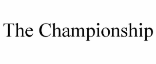 THE CHAMPIONSHIP
